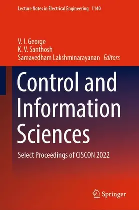 George / Lakshminarayanan / Santhosh |  Control and Information Sciences | Buch |  Sack Fachmedien