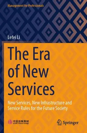Li |  The Era of New Services | Buch |  Sack Fachmedien