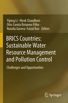 Li / Chaudhuri / Bux |  BRICS Countries: Sustainable Water Resource Management and Pollution Control | Buch |  Sack Fachmedien