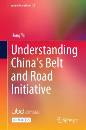Yu |  Understanding China¿s Belt and Road Initiative | Buch |  Sack Fachmedien