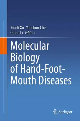Xu / Che / Li |  Molecular Biology of Hand-Foot-Mouth Diseases | Buch |  Sack Fachmedien