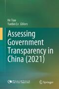 Tian / Lv |  Assessing Government Transparency in China (2021) | eBook | Sack Fachmedien