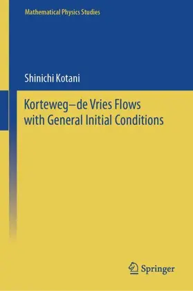Kotani |  Korteweg-de Vries Flows with General Initial Conditions | Buch |  Sack Fachmedien