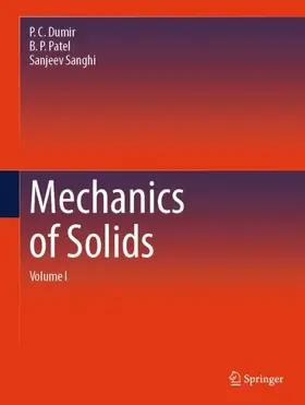 Patel / Dumir / Sanghi |  Mechanics of Solids | Buch |  Sack Fachmedien