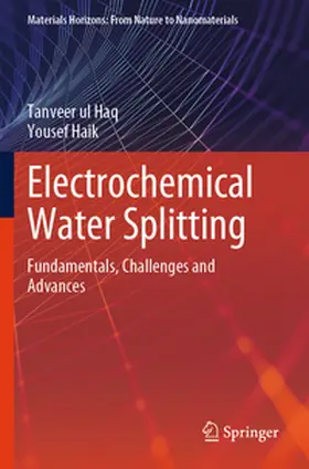 Haik / Haq |  Electrochemical Water Splitting | Buch |  Sack Fachmedien