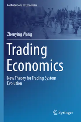 Wang |  Trading Economics | Buch |  Sack Fachmedien