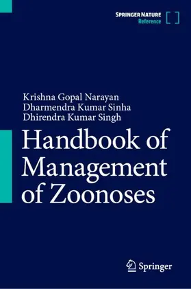 Narayan / Singh / Sinha |  Handbook of Management of Zoonoses | Buch |  Sack Fachmedien