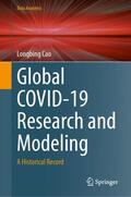 Cao |  Global COVID-19 Research and Modeling | Buch |  Sack Fachmedien