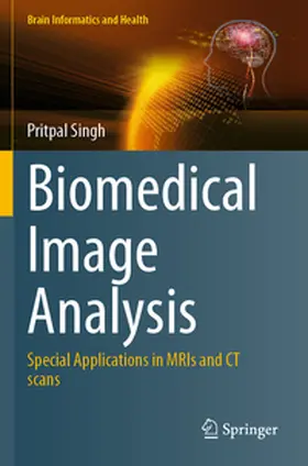 Singh |  Biomedical Image Analysis | Buch |  Sack Fachmedien