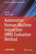 Ma / Gong |  Automotive Human-Machine Interaction (Hmi) Evaluation Method | Buch |  Sack Fachmedien