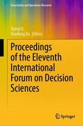 Li / Xiaofeng |  Proceedings of the Eleventh International Forum on Decision Sciences | Buch |  Sack Fachmedien