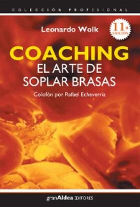 Wolk / Falicov | Coaching el arte de soplar brasas | E-Book | www.sack.de