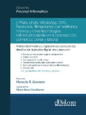 Granero / Rodríguez Romeo / Quadri |  E-Mails, chats, WhatsApps, SMS, Facebook, filmaciones con teléfonos móviles y otras tecnologías | eBook | Sack Fachmedien
