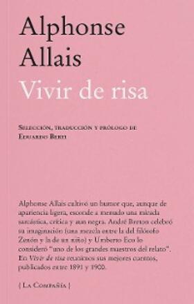 Allais |  Vivir de risa | eBook | Sack Fachmedien