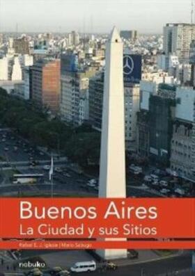 Iglesias / Sabugo |  Buenos Aires, la ciudad y sus sitios | eBook | Sack Fachmedien