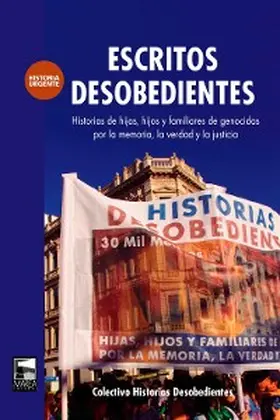  Escritos desobedientes | eBook | Sack Fachmedien