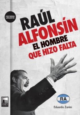 Zanini |  Raúl Alfonsín | eBook | Sack Fachmedien