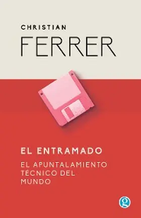 Ferrer |  El entramado | eBook | Sack Fachmedien