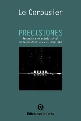 Corbusier |  Precisiones | eBook | Sack Fachmedien