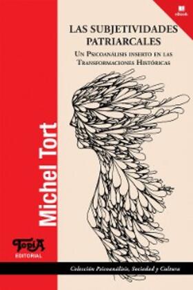 Tort |  Las subjetividades patriarcales | eBook | Sack Fachmedien