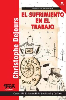 Dejours |  El sufrimiento en el trabajo | eBook | Sack Fachmedien