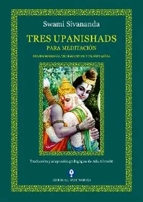Sivananda |  Tres Upanishads para Meditación | eBook | Sack Fachmedien