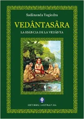 Yogindra |  Vedântasâra | eBook | Sack Fachmedien