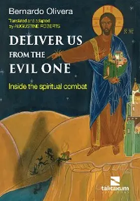Olivera |  Deliver us from the Evil one | eBook | Sack Fachmedien