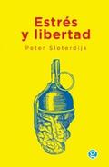 Sloterdijk |  Estrés y libertad | eBook | Sack Fachmedien