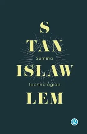 Lem |  Summa technologiae | eBook | Sack Fachmedien