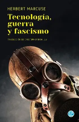 Marcuse |  Tecnología, guerra y fascismo | eBook | Sack Fachmedien