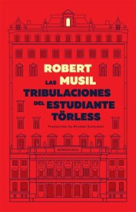 Musil |  Las tribulaciones del estudiante Törless | eBook | Sack Fachmedien