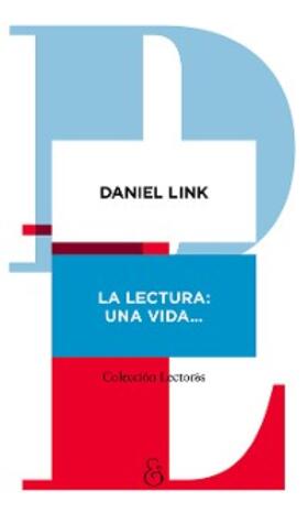 Link |  La lectura: una vida | eBook | Sack Fachmedien