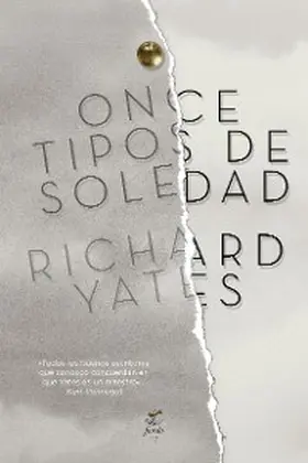 Yates |  Once tipos de soledad | eBook | Sack Fachmedien