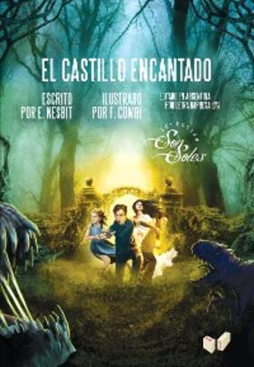 Nesbit |  El castillo encantado | eBook | Sack Fachmedien