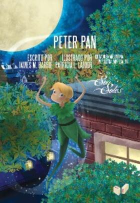 Barrie / Latour |  Peter Pan | eBook | Sack Fachmedien