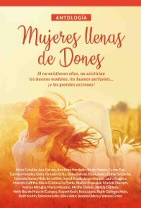 Cybulka / Szczerba / Rozas |  Antología 3: Mujeres llenas de dones | eBook | Sack Fachmedien