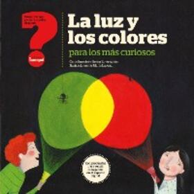 Baredes / Lotersztain |  La luz y los colores para los más curiosos | eBook | Sack Fachmedien