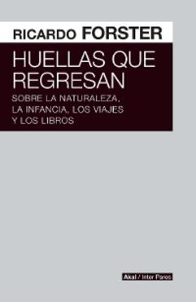 Forster |  Huellas que regresan | eBook | Sack Fachmedien