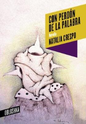 Crespo |  Con perdón de la palabra | eBook | Sack Fachmedien