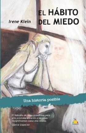 Klein |  El hábito del miedo | eBook | Sack Fachmedien