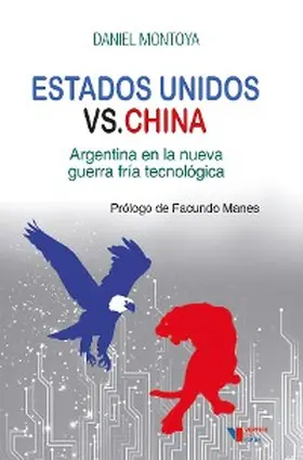 Montoya |  Estados Unidos versus China | eBook | Sack Fachmedien