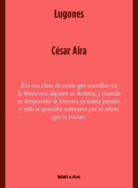 Aira |  Lugones | eBook | Sack Fachmedien