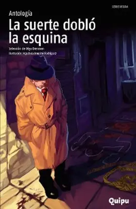 Drennen / Cáceres / Pérez Sabbi |  La suerte dobló la esquina | eBook | Sack Fachmedien