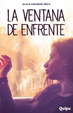 Escardó Végh / Morales / Arrieta |  La ventana de enfrente | eBook | Sack Fachmedien