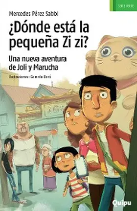 Pérez Sabbi |  ¿Dónde está la pequeña Zi zi? | eBook | Sack Fachmedien