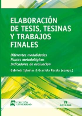 Resala / Iglesias |  Elaboración de tesis, tesinas y trabajos finales | eBook | Sack Fachmedien
