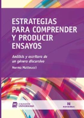 Matteucci |  Estrategias para comprender y producir ensayos | eBook | Sack Fachmedien