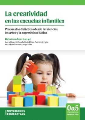 Díaz / Bianchi / Origlio |  La creatividad en las escuelas infantiles | eBook | Sack Fachmedien