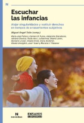 Fattore / Stolkiner / Untoiglich |  Escuchar las infancias | eBook | Sack Fachmedien